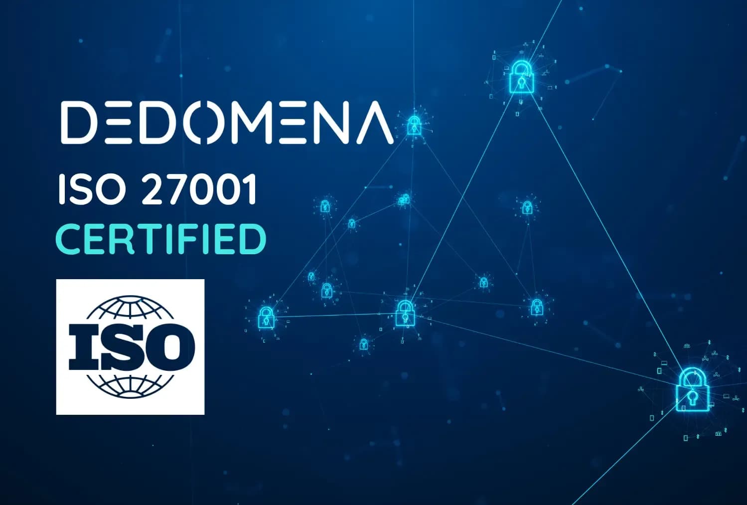 Dedomena Awarded ISO 27001 Certification
